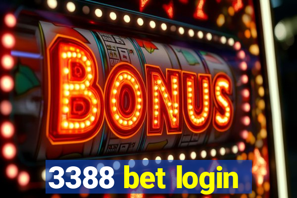 3388 bet login